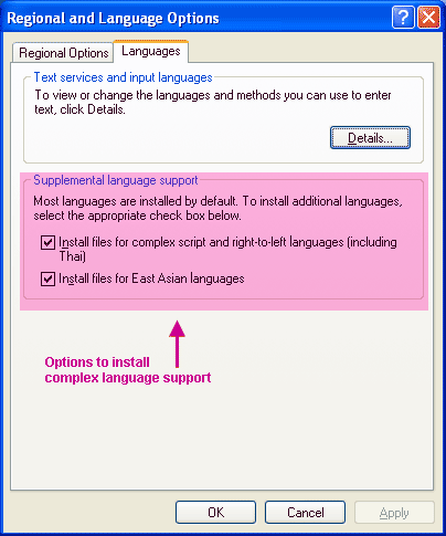 Regional Control Panel, Language Tab, Install Complex and East Asian Languages